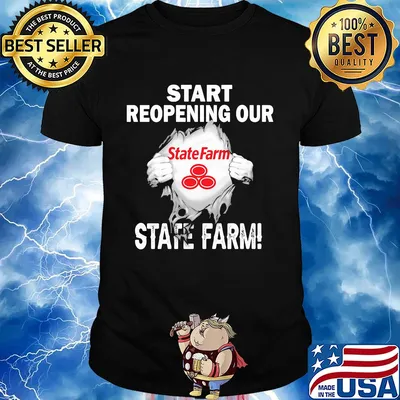 Blood insides start reopening our State farm shirt