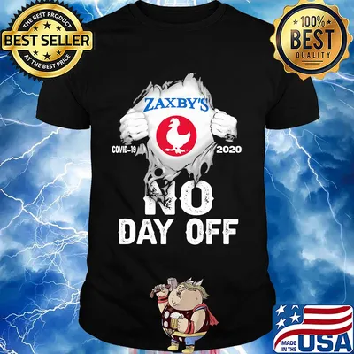 Blood insides Zaxby's covid-19 2020 no day off shirt