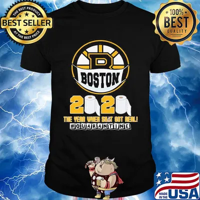 Boston bruins hockey 2020 the year when shit gor teal quarantine toilet paper mask covid-19 shirt