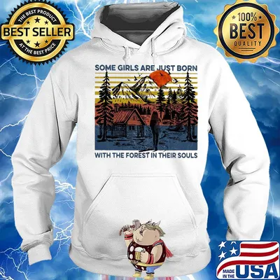 Camping some girls are just born with the forest in their souls vintage s Hoodie