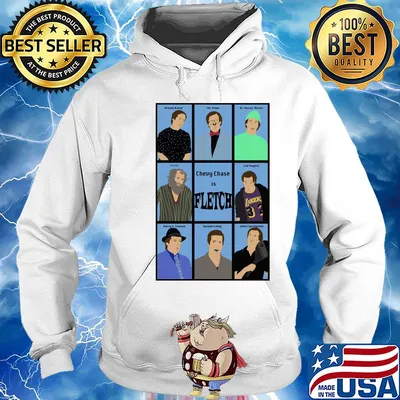 Chevy Chase is Fletch s Hoodie