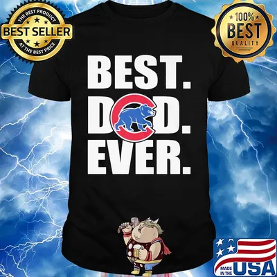 Chicago cubs best dad ever happy father's day logo shirt