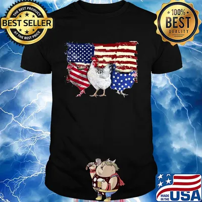 Chickens 2 flag US American flag Independence Day veteran shirt
