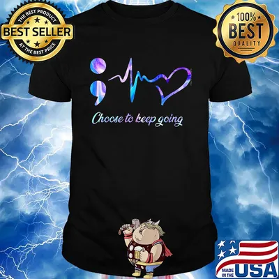 Choose to keep going heart nurse shirt