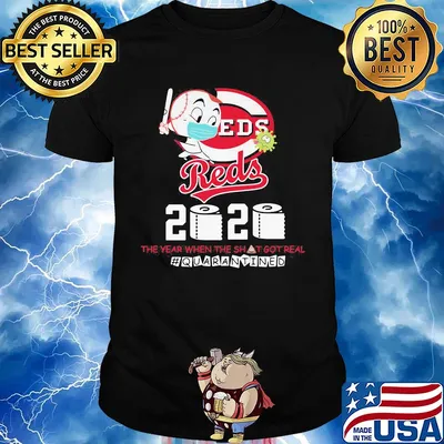 Cincinnati reds baseball 2020 the year when the shit got real quarantined toilet paper mask covid-19 shirt