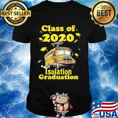 Class of 2020 isolation graduation school bus shirt