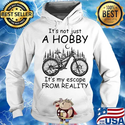 Cycling it’s not just a hobby it’s my escape from reality s Hoodie
