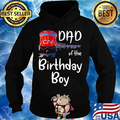 Dad of the birthday boy CN train s Hoodie