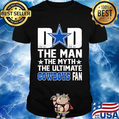 Dad the man the myth the ultimate dallas cowboys fan stars happy father's day shirt
