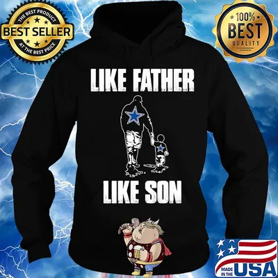Dallas cowboys like father like son happy father's day s Hoodie