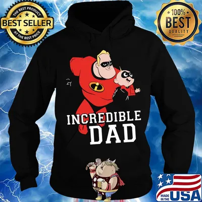 Disney pixar the incredibles incredible dad s Hoodie
