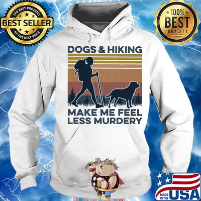 Dogs and hiking make me feel less murdery vintage Hoodie