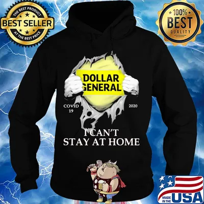 Dollar general covid-19 2020 i can’t stay at home hand s Hoodie