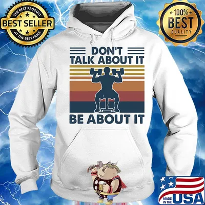 Don't talk about it be about it vintage s Hoodie