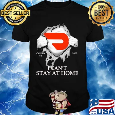 Doordash covid-19 2020 i can’t stay at home hand shirt