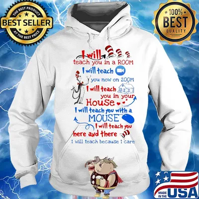 Dr seuss I will teach you in a room I will teach you now on zoom I will teach you in your house heart s Hoodie
