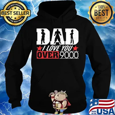 Dragon ball dad I love you over 9000 star s Hoodie