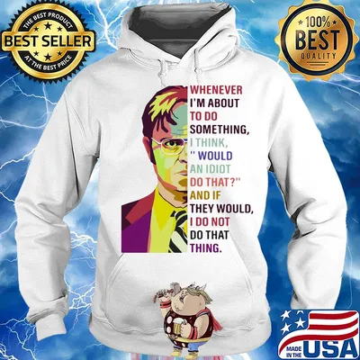 Dwight schrute pop whenever i’m about to do something art s Hoodie