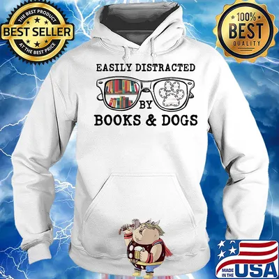 Easily distracted by books and dogs paw s Hoodie