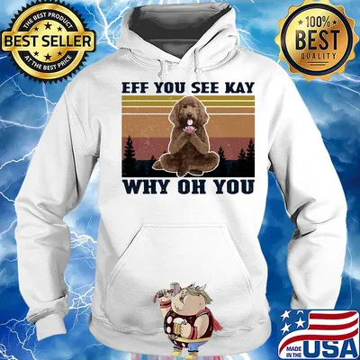 Eff you see kay why oh you Poodle yoga vintage s Hoodie