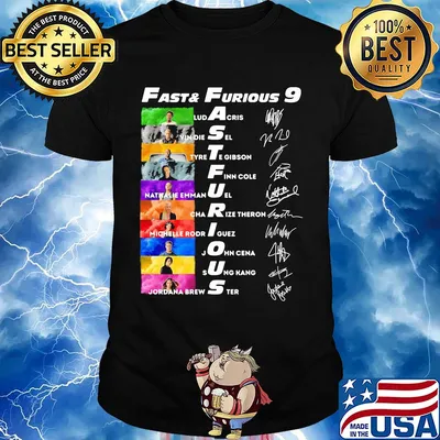 Fast and furious 9 characters signatures shirt