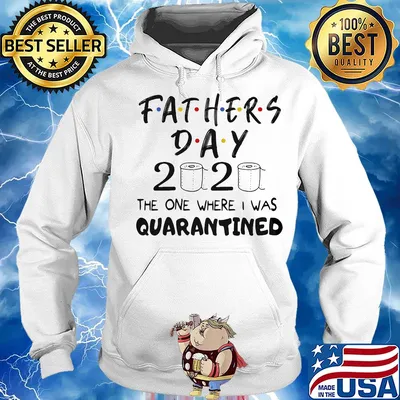 Fathers day 2020 the one where I was quarantined toilet paper s Hoodie