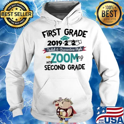 First grade 2019 2020 toilet paper nailed it quarantine style into zooming kindergarten s Hoodie