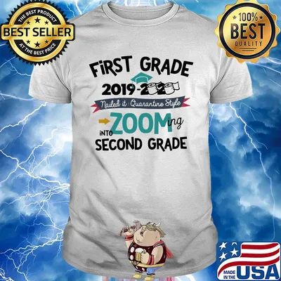 First grade 2019 2020 toilet paper nailed it quarantine style into zooming kindergarten shirt