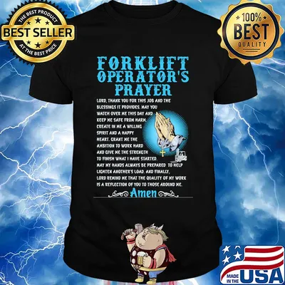 Forklift operator's prayer amen shirt