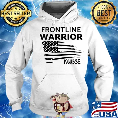Frontline warrior nurse American flag veteran Independence Day s Hoodie