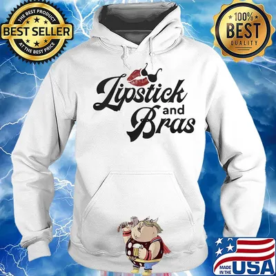 Funny Lipstick and bras s Hoodie