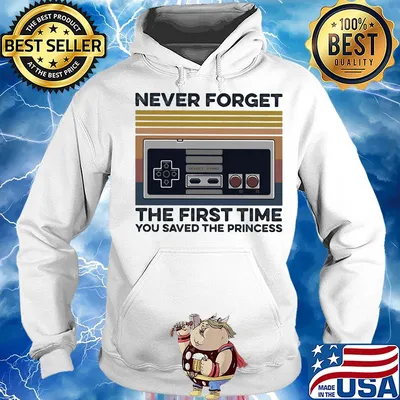 Game never forget the first time you saved the princess vintage s Hoodie