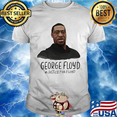 George Floyd justice for floyd shirt