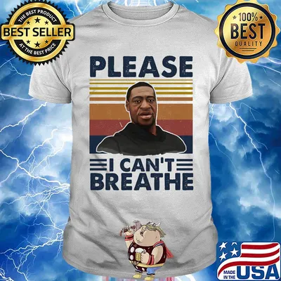 George Floyd please I can't breathe vintage shirt