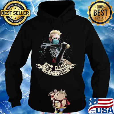 Get back or get under s Hoodie