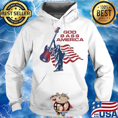 God bass America guitar American flag veteran Independence Day s Hoodie