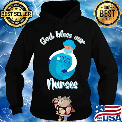 God bless our nurse mask s Hoodie