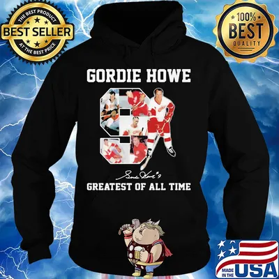 Gordie Howe 9 greatest of all time signature s Hoodie