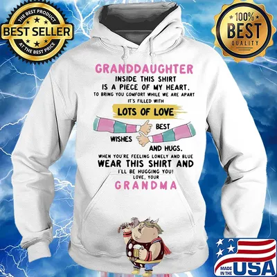 Granddaughter inside this shirt is a piece of my heart lots of you s Hoodie