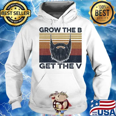 Grow the B get the v vintage s Hoodie