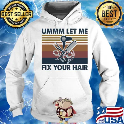 Hair stylist ummm let me fix your hair vintage s Hoodie