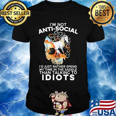 Horse I'm not anti-social I'd just rather spend my time in the saddle skull shirt