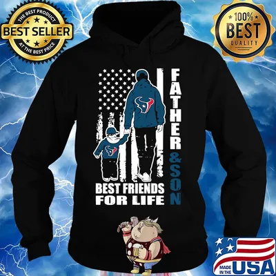 Houston texans father and son best friends for life american flag happy father's day s Hoodie