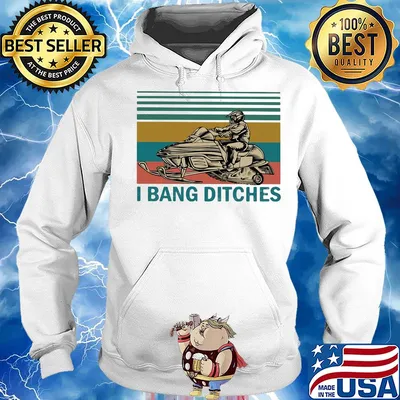 I bang ditches snowboard vintage s Hoodie