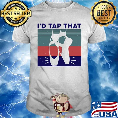 I'd tap that shoes ballet vintage shirt