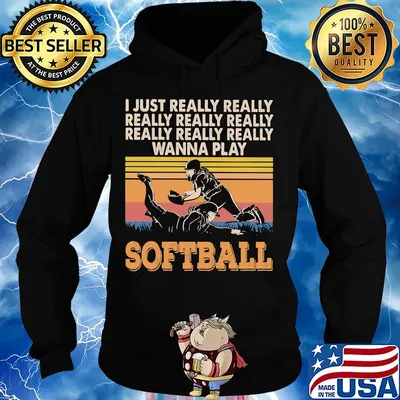 I just really really really really really wanna play softball vintage s Hoodie