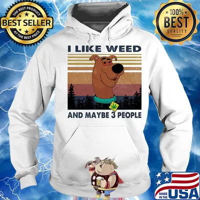 I like weed and maybe 3 people dog weed vintage s Hoodie