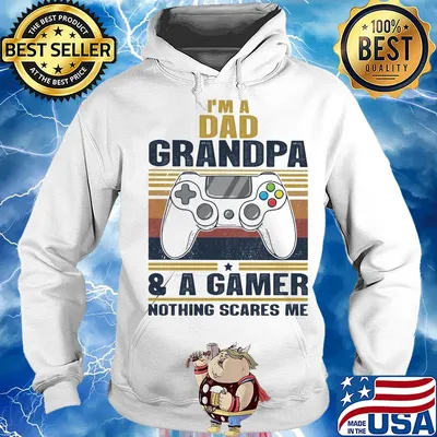 I'm a dad grandpa and a gamer nothing scares me vintage s Hoodie