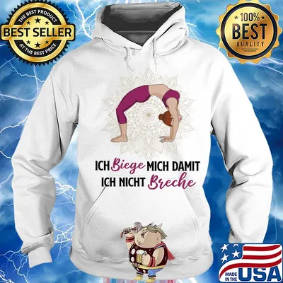 Ich biege mich damit ich nicht breche yoga s Hoodie