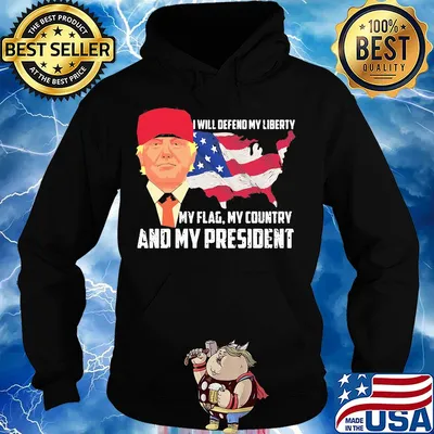 Independence Day trump I will defend my liberty my flag my country and my president s Hoodie
